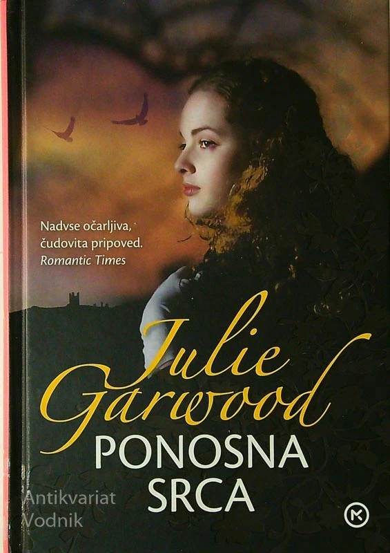 PONOSNA SRCA, Julie Garwood