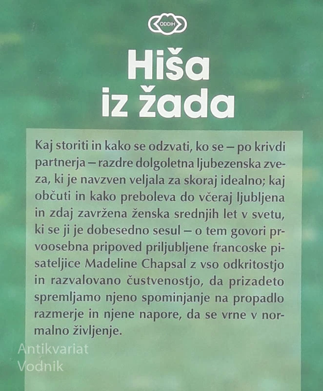 HIŠA IZ ŽADA, Madeleine Chapsal