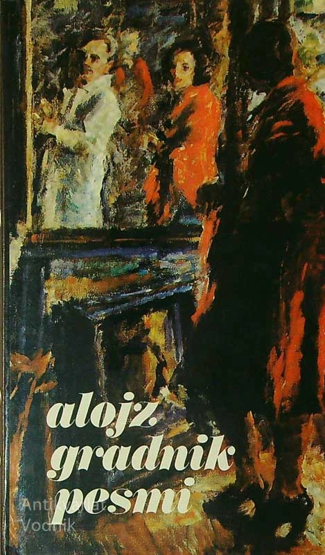 PESMI, Alojz Gradnik