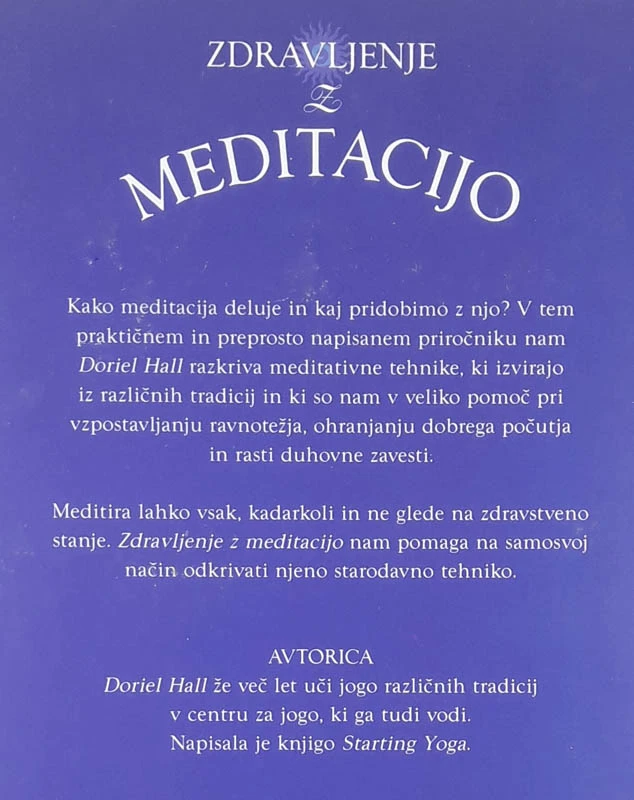 ZDRAVLJENJE Z MEDITACIJO, Doriel Hall