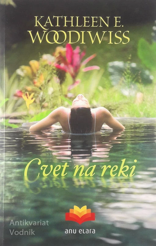 CVET NA REKI, Kathleen E. Woodiwiss