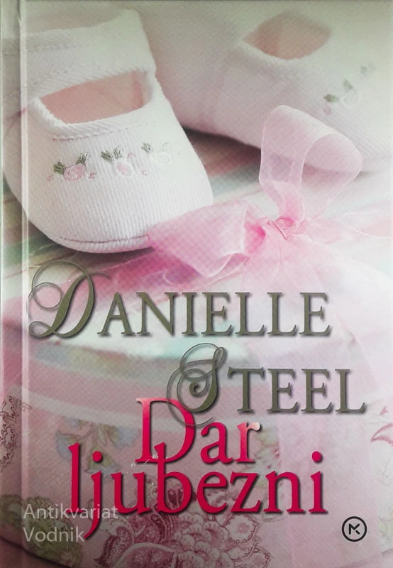 DAR LJUBEZNI, Danielle Steel