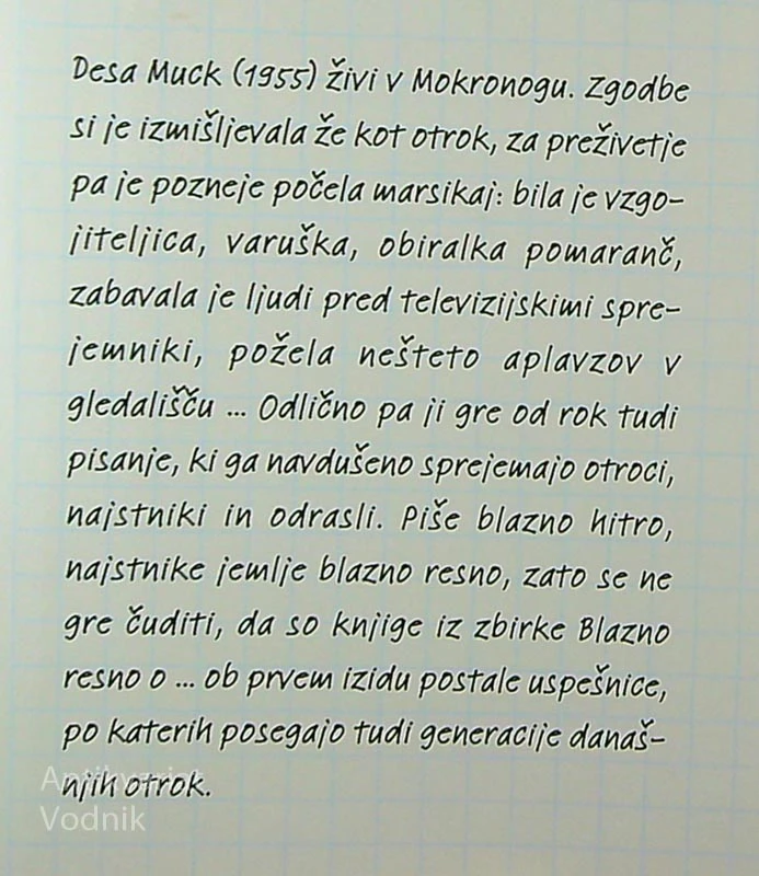BLAZNO RESNO ZADETI, Desa Muck (ilustiral Matej de Cecco)
