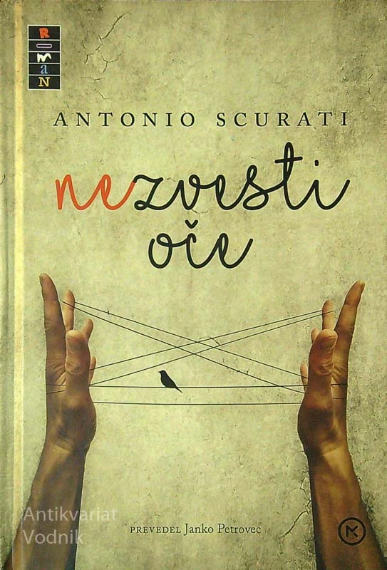 NEZVESTI OČE, Antonio Scurati