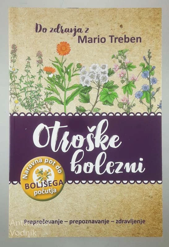 OTROŠKE BOLEZNI, Maria Treben