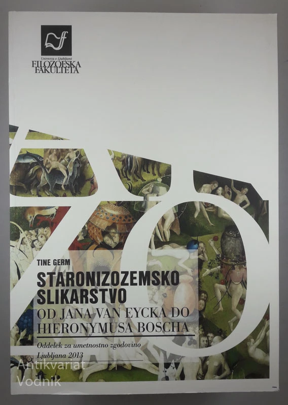 STARONIZOZEMSKO SLIKARSTVO…, Tine Germ