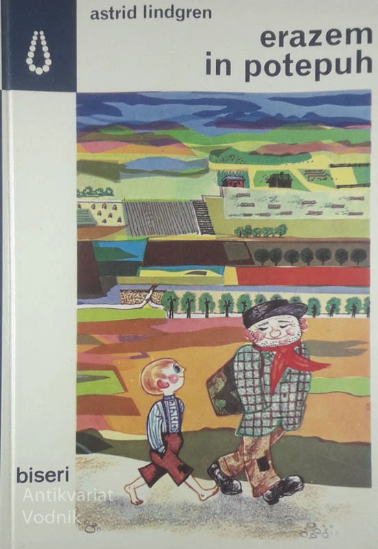 ERAZEM IN POTEPUH, Astrid Lindgren