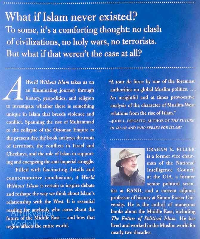 A WORLD WITHOUT ISLAM, Graham E. Fuller