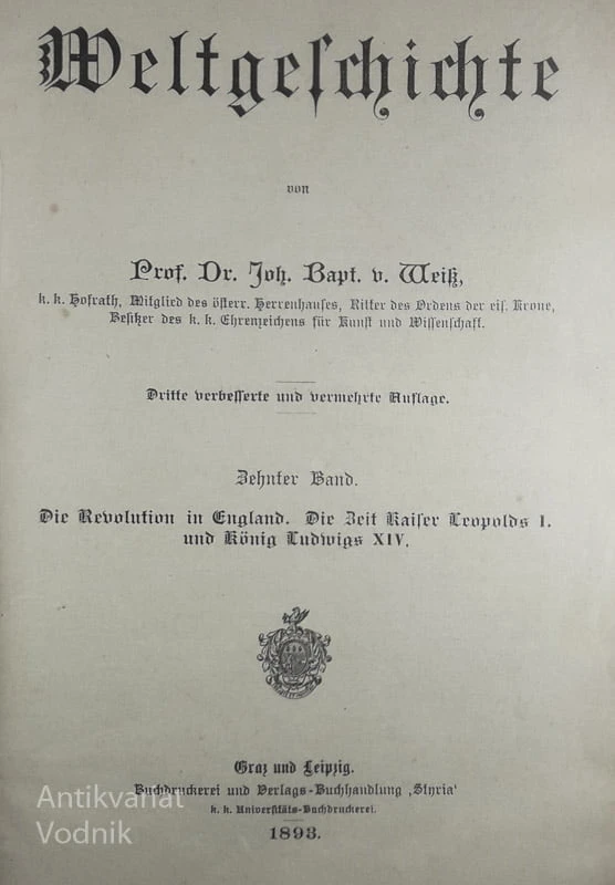 WELTGESCHICHTE, prof. dr. Jon. Bapt. v. Weik