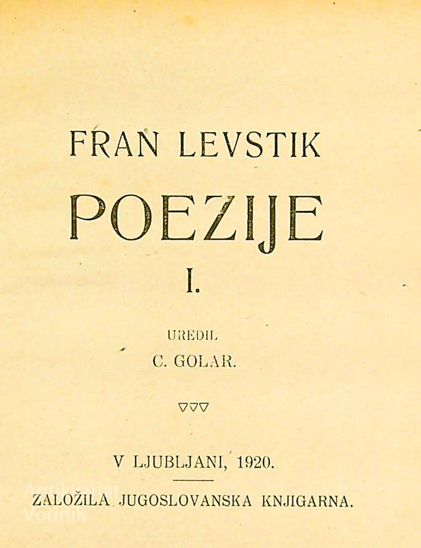 FRAN LEVSTIK; POEZIJE (I – III)