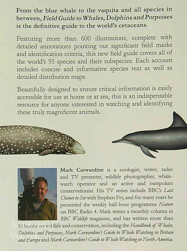 FIELD GUIDE TO WHALES, DOLPHINS AND PORPOISES, Mark Carwardine