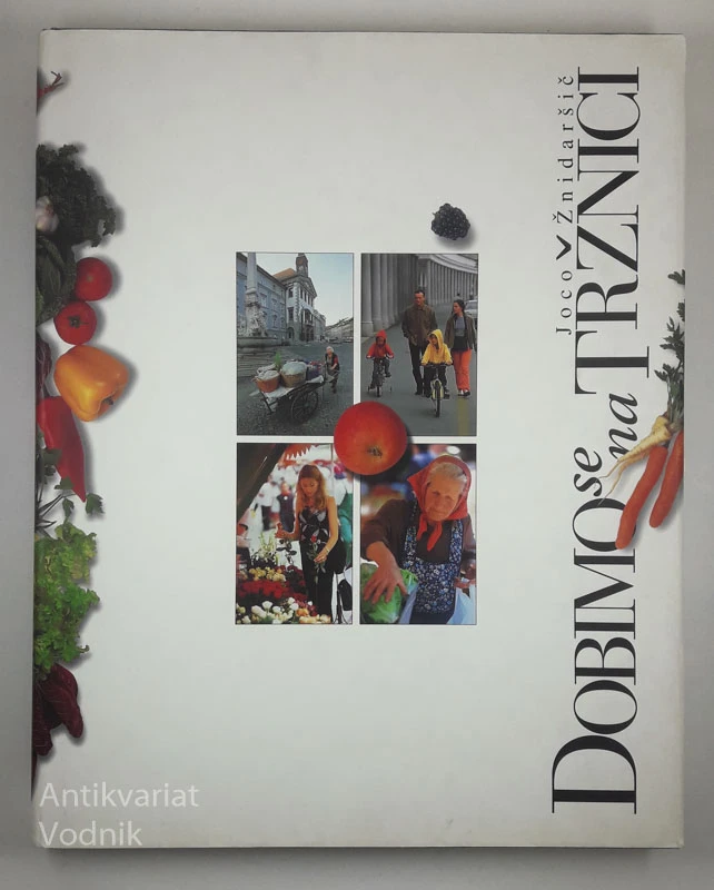 DOBIMO SE NA TRŽNICI, Joco Žnidaršič