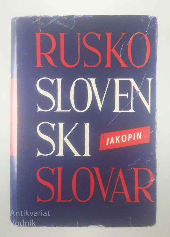 RUSKO – SLOVENSKI SLOVAR, F. Jakopin