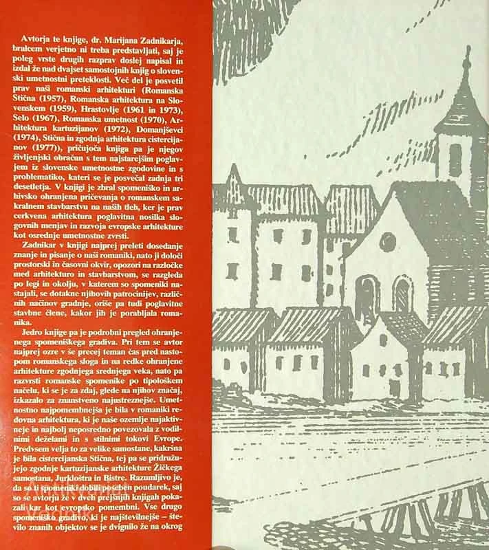 ROMANIKA V SLOVENIJI, Marjan Zadnikar
