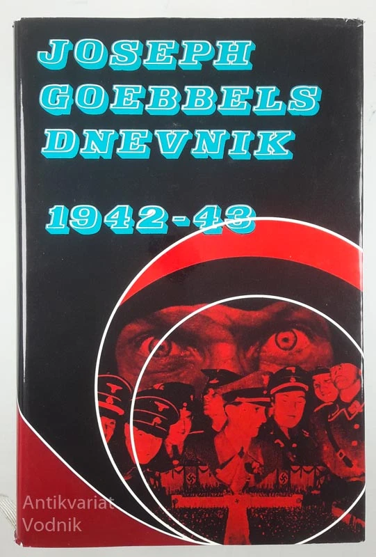DNEVNIK 1942-43, Joseph Goebbels
