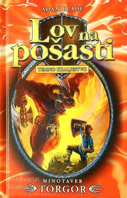LOV NA POŠASTI; MINOTAVER TORGOR, Adam Blade