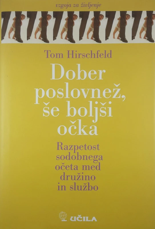 DOBER POSLOVNEŽ, ŠE BOLJŠI OČKA, Tom Hirschfeld
