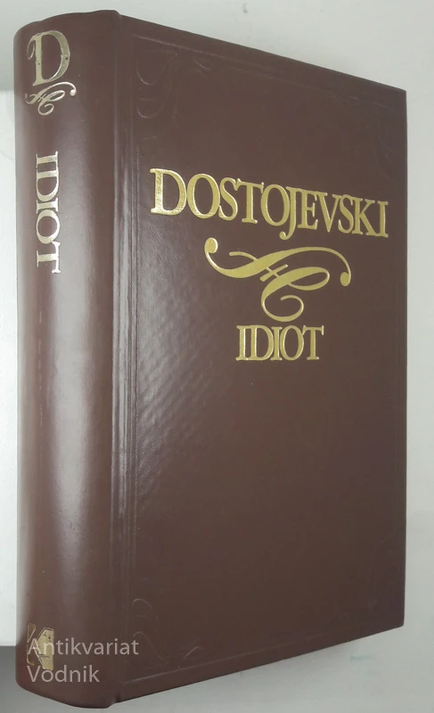 IDIOT, Dostojevski