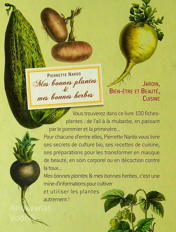 MES BONNES PLANTES & MES BONNES HERBES, Pierrette Nardo