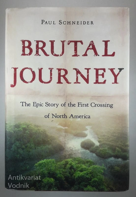 BRUTAL JOURNEY, Paul Schneider