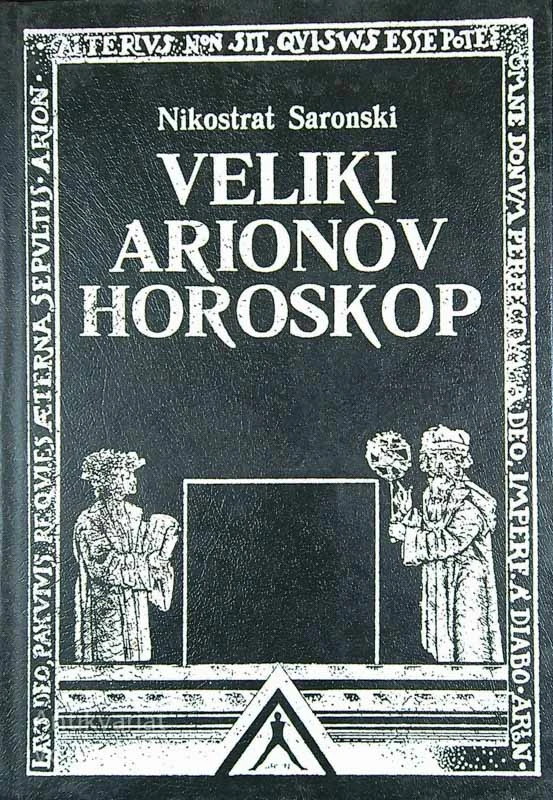 VELIKI ARIONOV HOROSKOP, Nikostrat Saronski (v hrvaškem jeziku)