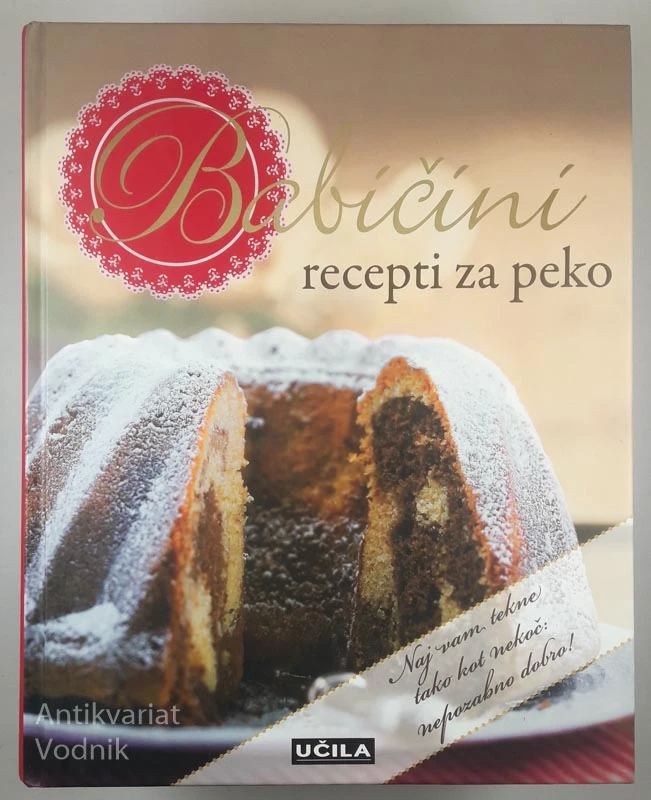 BABIČINI RECEPTI ZA PEKO