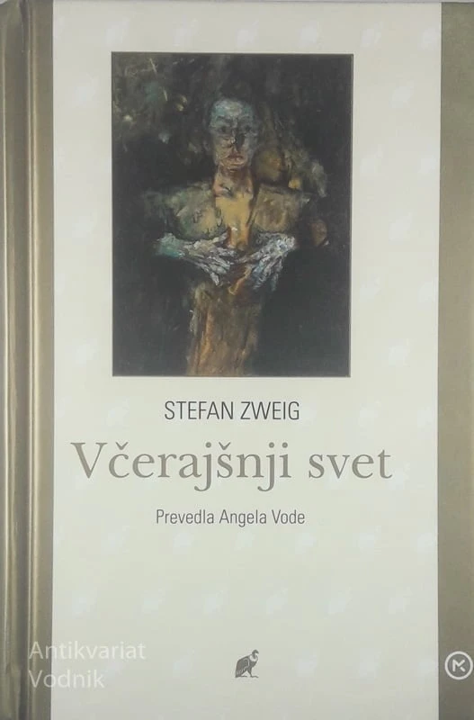 VČERAJŠNJI SVET, Stefan Zweig