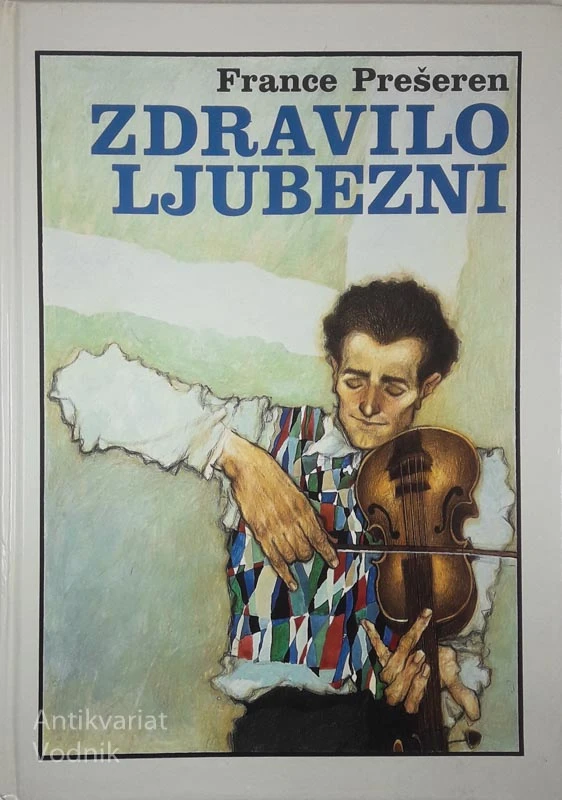 ZDRAVILO LJUBEZNI, France Prešeren