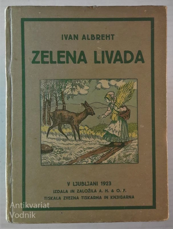 ZELENA LIVADA, Ivan Albreht