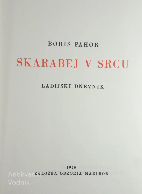SKARABELJ V SRCU, Boris Pahor