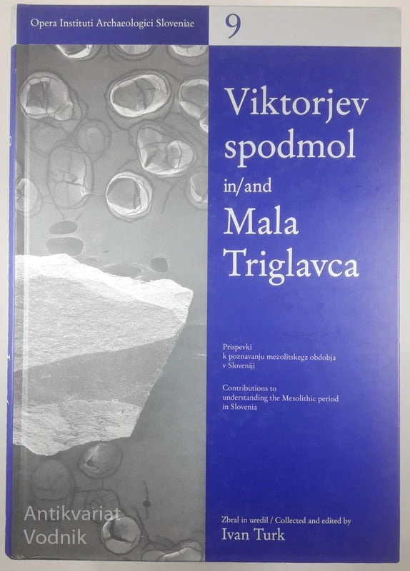 VIKTORJEV SPODMOL IN/AND MALA TRIGLAVICA, zbral in uredil Ivan Turk