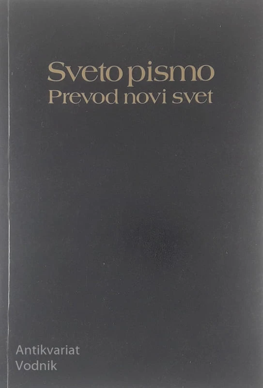 SVETO PISMO; PREVOD NOVI SVET