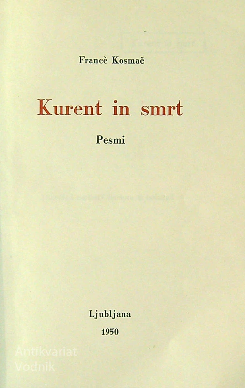 KURENT IN SMRT, France Kosmač
