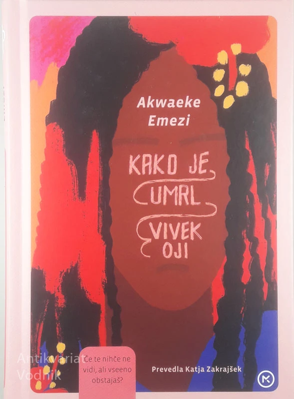 KAKO JE UMRL VIVEK OJI, Akwaeke Emezi