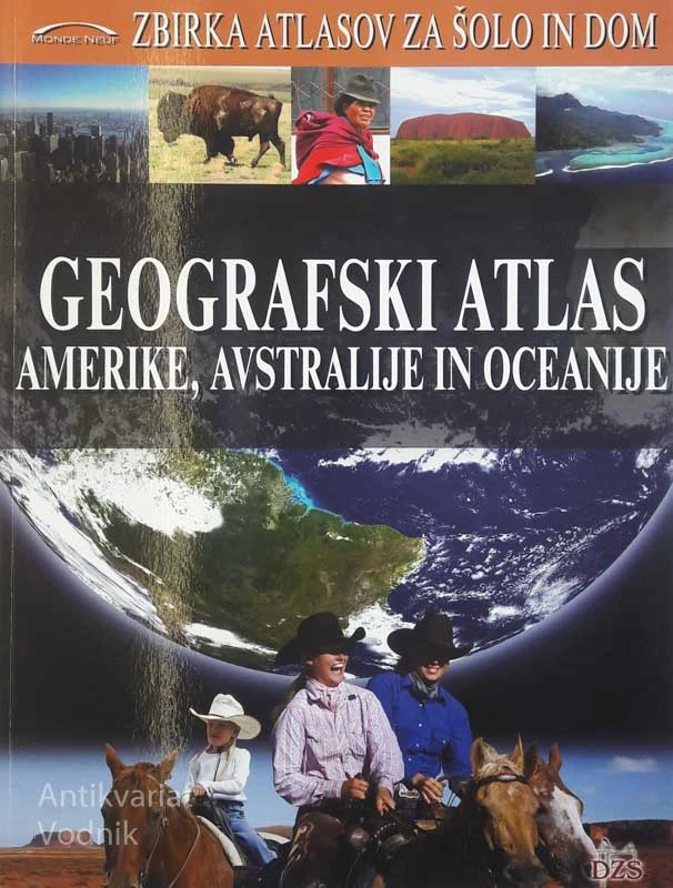 GEOGRAFSKI ATLAS AMERIKE, AVSTRALIJE IN OCEANIJE, Ivan Bertić
