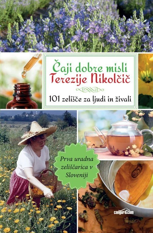 ČAJI DOBRE MISLI TEREZIJE NIKOLČIČ