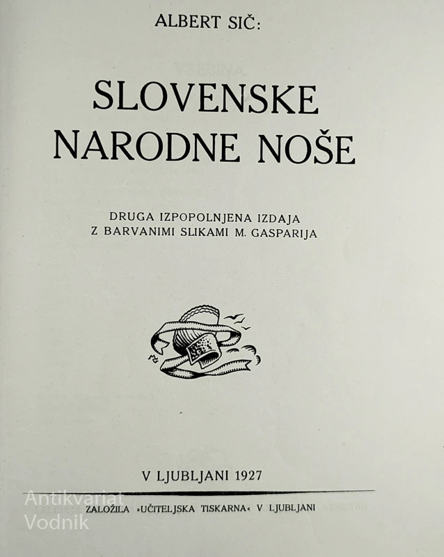 SLOVENSKE NARODNE NOŠE, Albert Sič