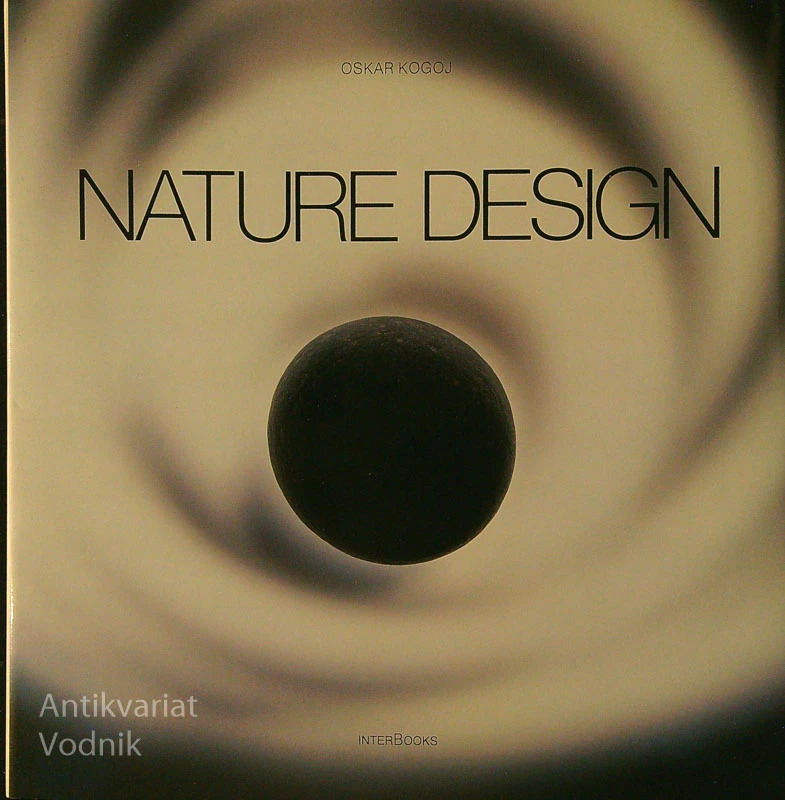 NATURE DESIGN, Oskar Kogoj