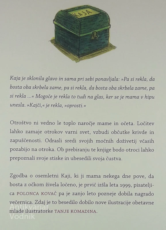 KAJA IN NJENA DRUŽINA, Polonca Kovač