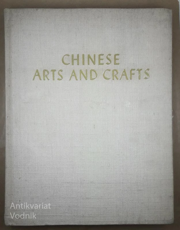 CHINESE ARTS AND CRAFTS, več avtorjev
