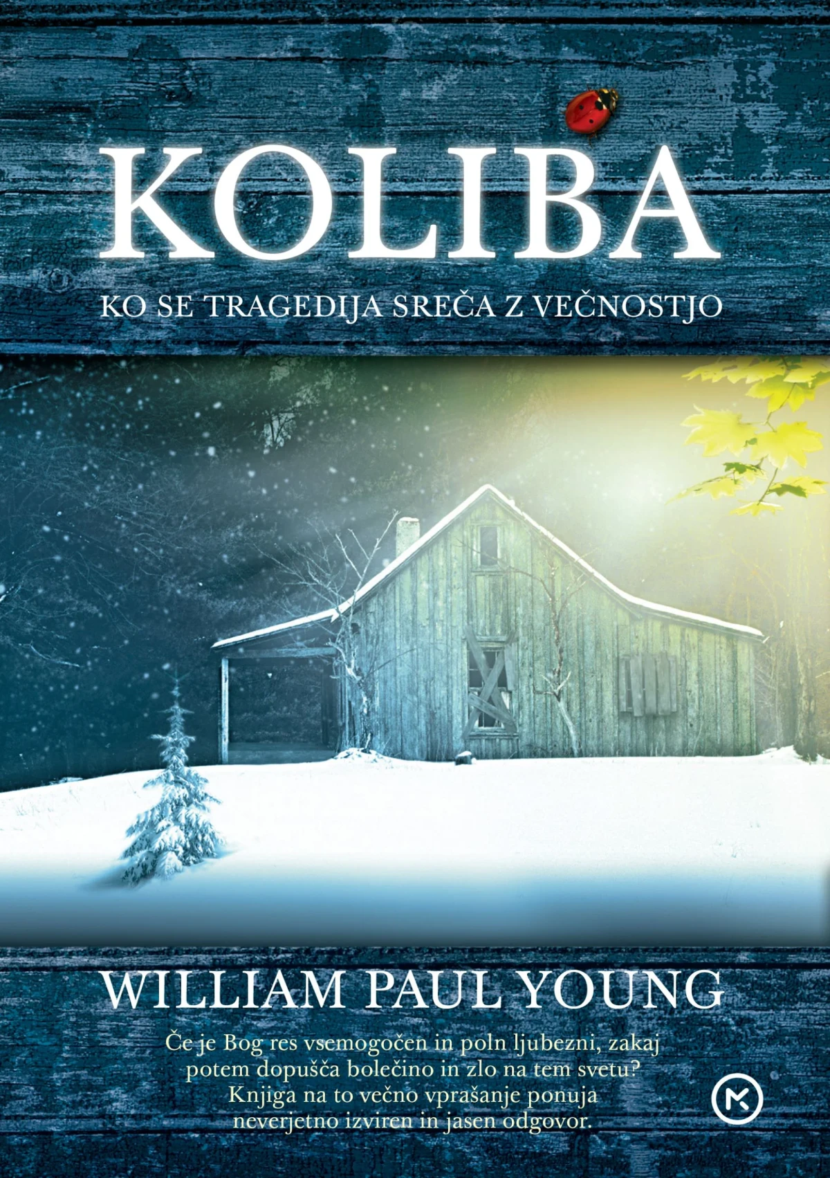 KOLIBA, William Paul Young