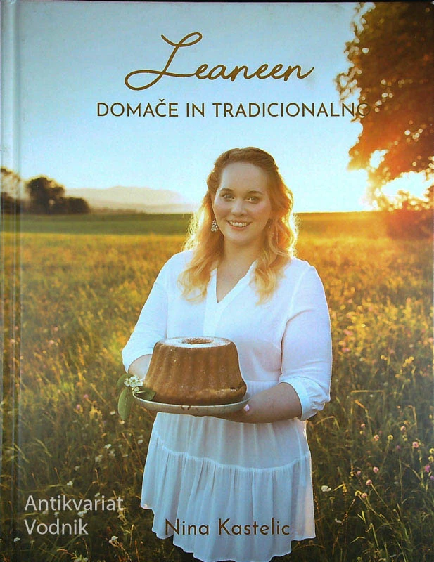 LEANEEN; DOMAČE IN TRADICIONALNO, Nina Kastelic