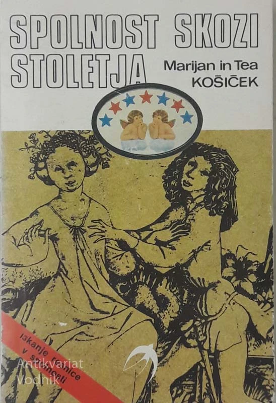 SPOLNOST SKOZI STOLETJA Marijan in Tea Košiček