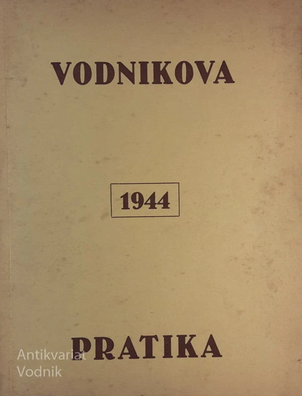 VODNIKOVA PRATIKA 1944