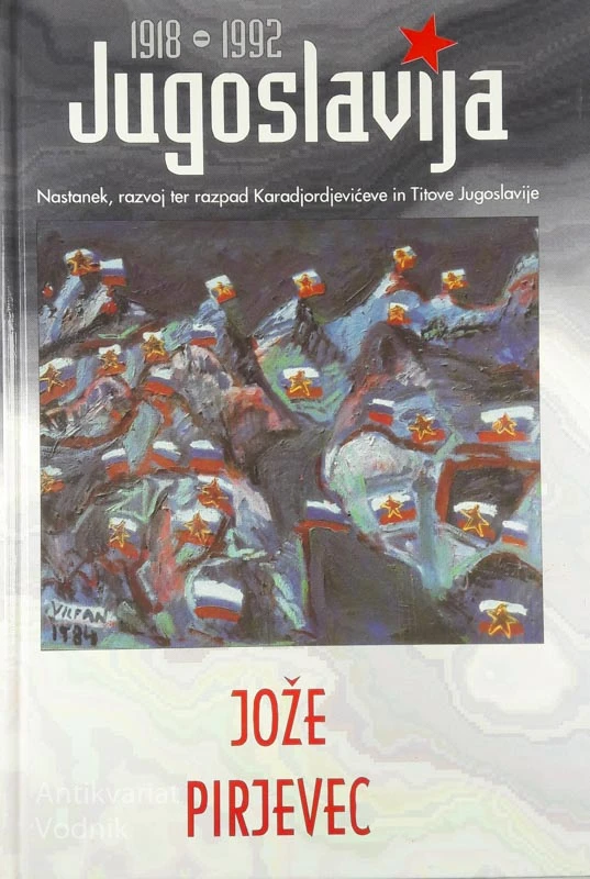 JUGOSLAVIJA 1918-1992, Jože Pirjevec