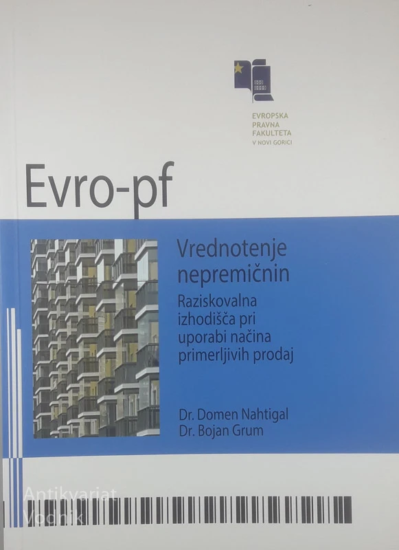 VREDNOTENJE NEPREMIČNIN, dr. Domen Nahtigal in dr. Bojan Grum