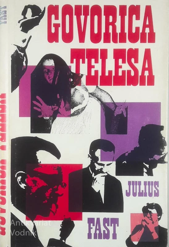 GOVORICA TELESA, Julius Fast