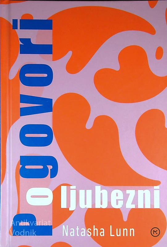 POGOVORI O LJUBEZNI, Natasha Lunn