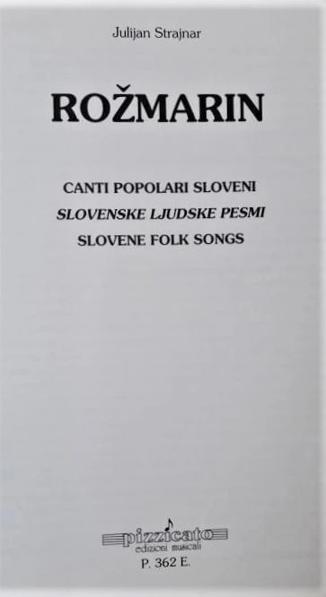 ROŽMARIN, Julijan Strajnar (Slovenske ljudske pesmi)