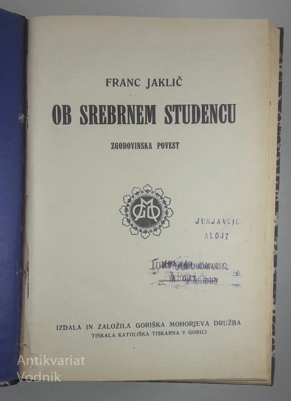 OB SREBRNEM STUDENCU, Franc Jaklič